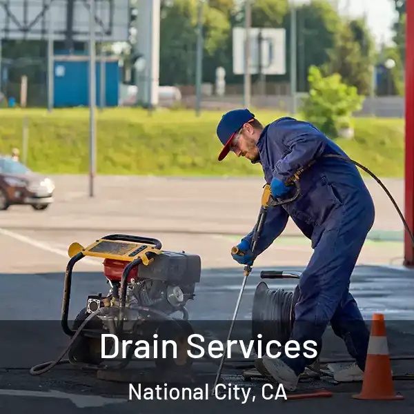  Drain Services National City, CA
