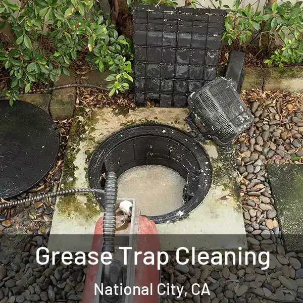  Grease Trap Cleaning National City, CA