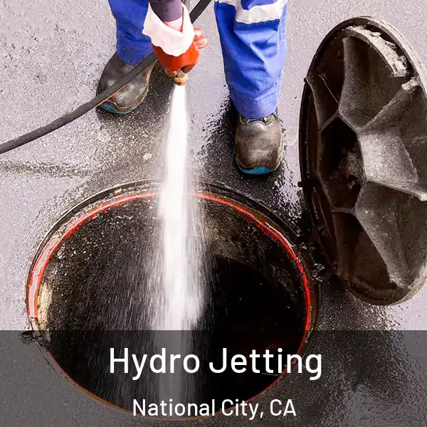  Hydro Jetting National City, CA