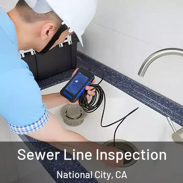  Sewer Line Inspection National City, CA